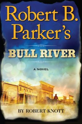 Robert B. Parker's Bull River (2014)