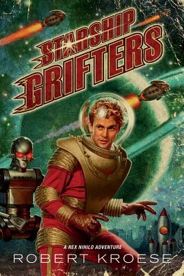 Starship Grifters (2014)