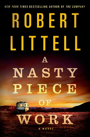 A Nasty Piece of Work: A Novel