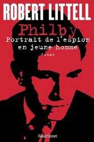 Philby, portrait de l'espion en jeune homme (2011)