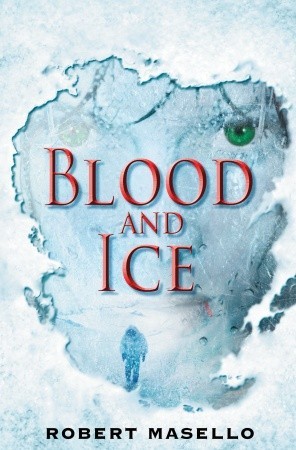 Blood and Ice (2009)
