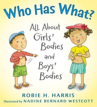 Who Has What?: All About Girls' Bodies and Boys' Bodies (2011)