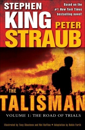 The Talisman (Volume 1): The Road of Trials (2009)