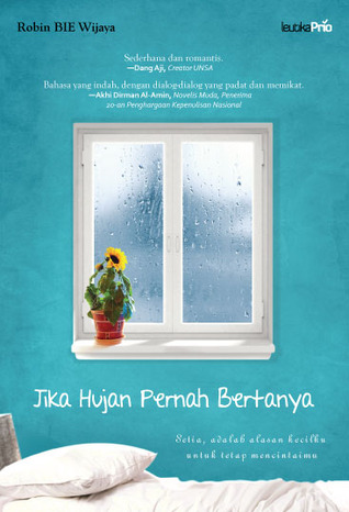 Jika Hujan Pernah Bertanya (2011)