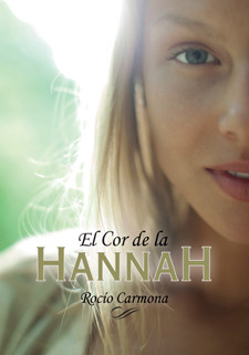 El Cor de la Hannah (2012)