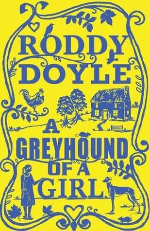 A Greyhound of a Girl (2012)
