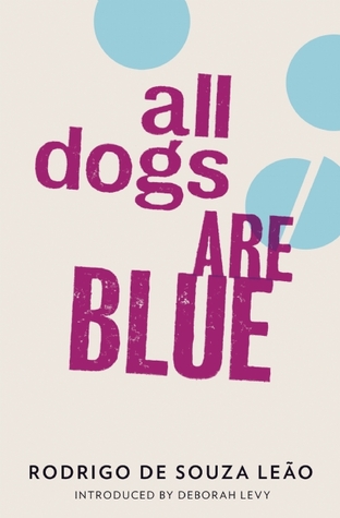 All Dogs Are Blue (2013)