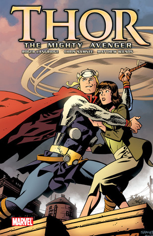 Thor the Mighty Avenger, Vol. 1