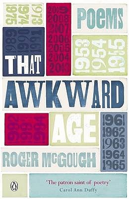 That Awkward Age: Poems (2010)