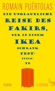 Die unglaubliche Reise des Fakirs, der in einem Ikea-Schrank feststeckte (2013)