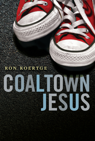 Coaltown Jesus (2013)