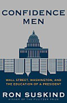 Confidence Men LP: Wall Street, Washington, and the Education of a President