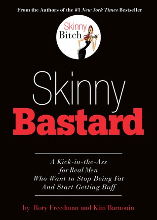Skinny Bastard (2009)