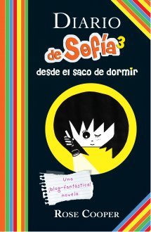 Diario de Sofia desde el saco de dormir (2013)