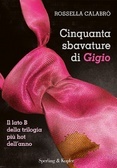 Cinquanta sbavature di Gigio (2012)