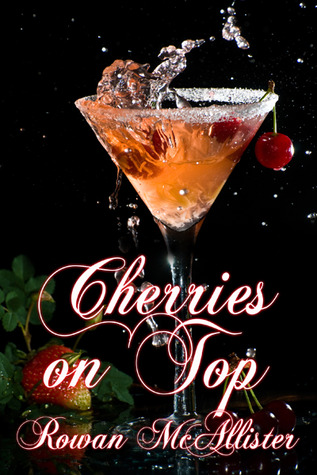 Cherries on Top (2011)