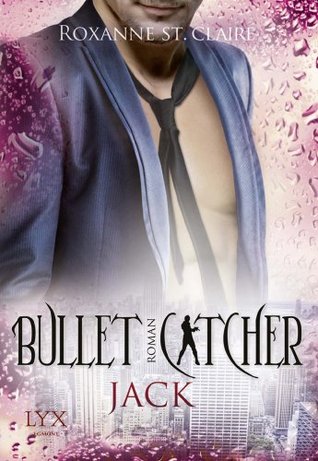 Bullet Catcher: Jack