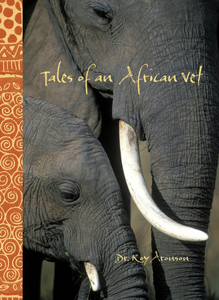 Tales of an African Vet (2010)