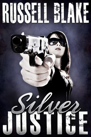 Silver Justice (2012)