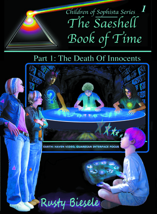 The Saeshell Book of Time, Part 1: The Death of Innocents (2014)
