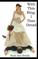 With This Ring, I Thee Dread