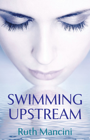 Swimming Upstream (2013)