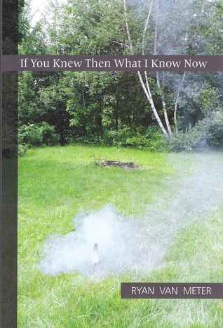 If You Knew Then What I Know Now (2011)