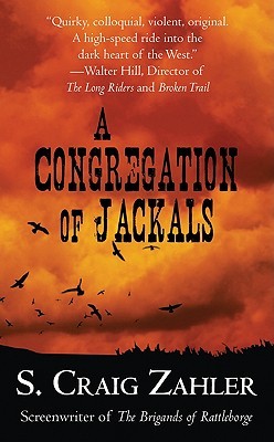 A Congregation of Jackals (2010)