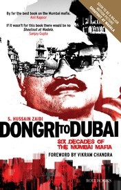 Dongri To Dubai : Six Decades of The Mumbai Mafia (2012)