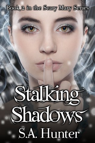 Stalking  Shadows