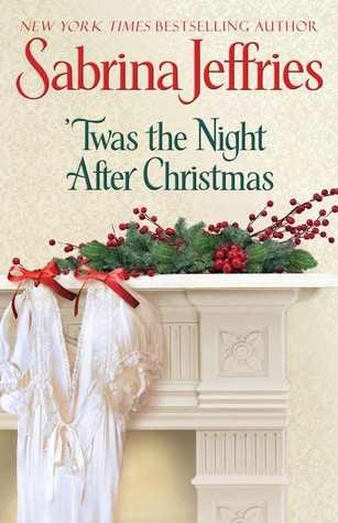 'Twas the Night after Christmas (Hellions of Halstead Hall, #6)