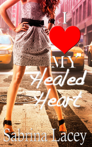 I Love My Healed Heart