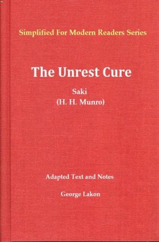 The Unrest Cure: Simplified for Modern Readers (2000)