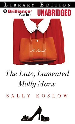 Late, Lamented Molly Marx, The