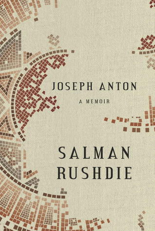 Joseph Anton: A Memoir (2012)