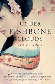 Under Fishbone Clouds (2010)