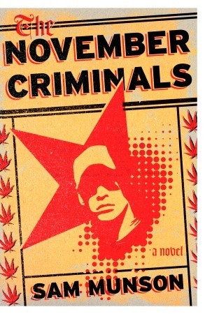 The November Criminals (2010)