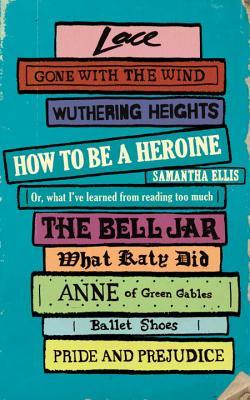 How To Be a Heroine (2014)