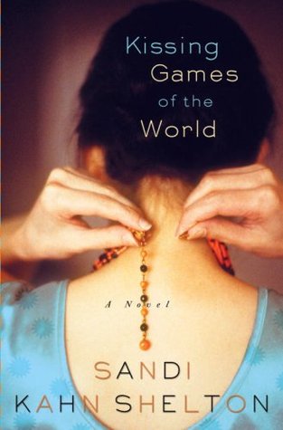 Kissing Games of the World: A Novel