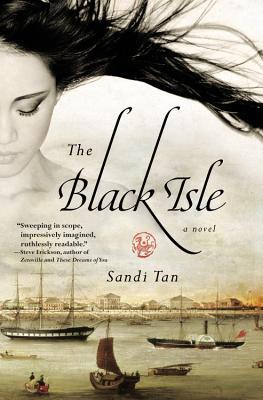 The Black Isle. Sandi Tan
