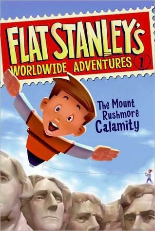 Flat Stanley's Worldwide Adventures #1: The Mount Rushmore Calamity (2000)