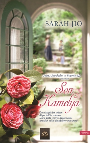 Son Kamelya (2014)