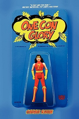 One Con Glory (2010)