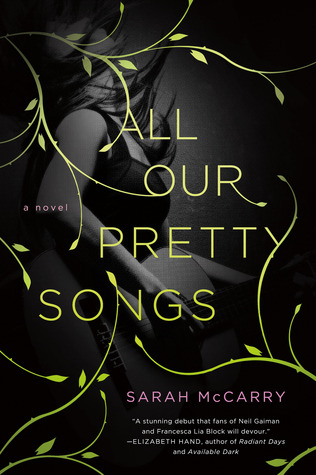 All Our Pretty Songs (2013)