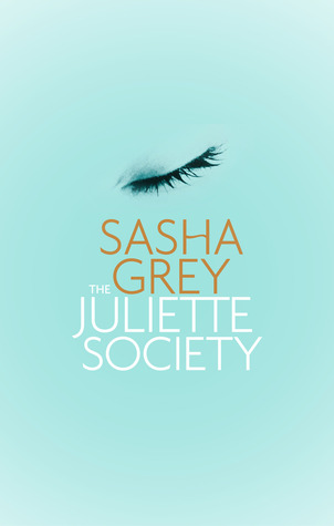 The Juliette Society (2013)