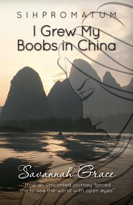 I Grew My Boobs in China
