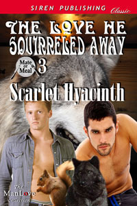 The Love He Squirreled Away (2011)