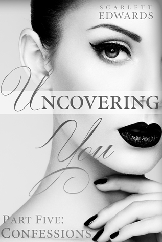 Uncovering You 5: Confessions (2014)