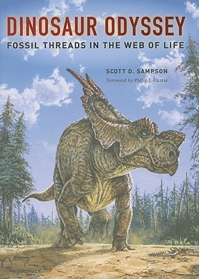 Dinosaur Odyssey: Fossil Threads in the Web of Life (2009)