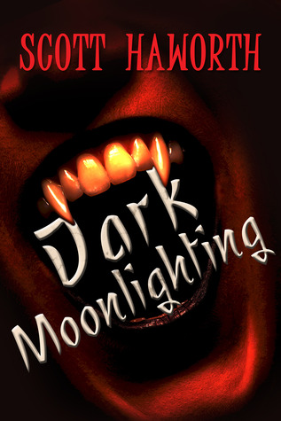 Dark Moonlighting (2013)